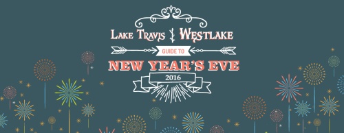 Looking for New Yearu2019s Eve plans? This guide to Dec. 31 offers fun events for couples and families in the Lake Travis/Westlake area.