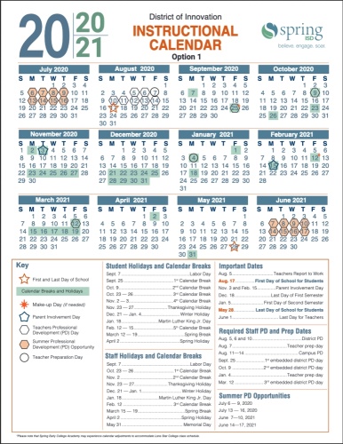 After proposing two instructional calendar options for the 2020-21 school year and gathering public feedback on both, the Spring ISD board of trustees approved Option 1 in a 6-1 vote at its Jan. 14 meeting. (Courtesy Spring ISD) 