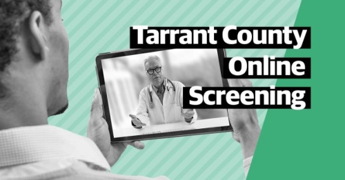 The county's public health department announced that as of April 26, residents can navigate to covidtesting.tarrantcounty.com for virtual COVID-19 screening (Ellen Jackson/Community Impact Newspaper)