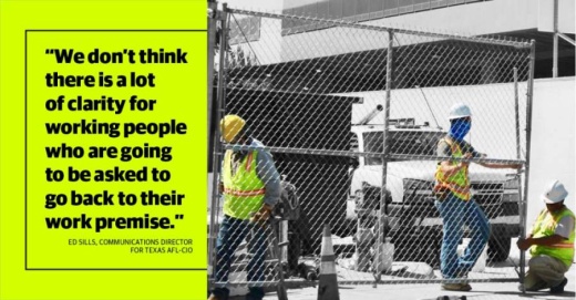 The state's plan to reopen the economy, worker protection groups contended, does not contain appropriate safety measures for employees returning to the workplace. (Chistopher Neely/Community Impact Newspaper)