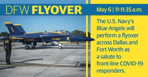The flyover is a salute to honor health care workers, first responders and other essential front0line workers. (Courtesy U.S. Navy/Community Impact Newspaper)