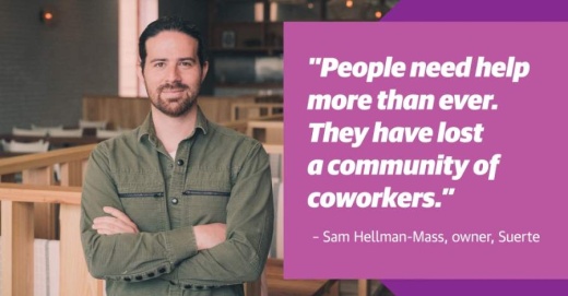 Suerte owner Sam Hellman-Mass is hoping to expand mental health care options for service industry employees after restaurants were decimated by layoffs this spring. (Photo courtesy Suerte; Design by Shelby Savage/Community Impact Newspaper)
