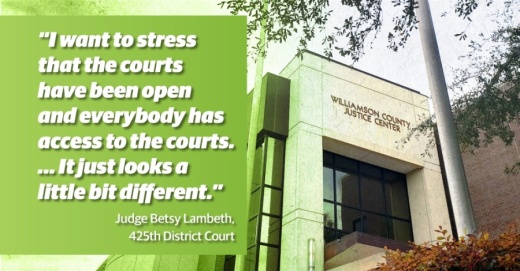Williamson County judges are continuing to hold court even as the coronavirus pandemic forces the courts to enter digital spaces. (Chance Flowers/Community Impact Newspaper)