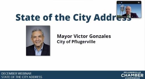 In his 2020 address, Pflugerville Mayor Victor Gonzales highlighted the achievements and difficulties of a year marked by the coronavirus pandemic. (Screenshot courtesy Pflugerville Chamber of Commerce)
