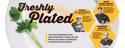 Three local entrepreneurs have opened businesses in Sugar Land and Missouri City aimed at providing the community with more options.
