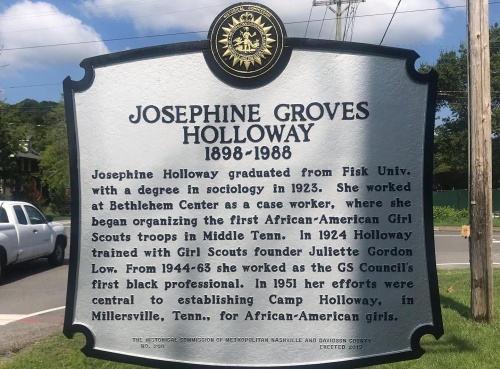 The historical marker honoring Josephine Groves Holloway is located at the Girl Scouts of Middle Tennessee, 4522 Granny White Pike, Nashville.